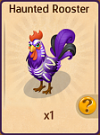 Click image for larger version. 

Name:	CS Haunted Rooster A.PNG 
Views:	47 
Size:	1,018.9 KB 
ID:	66449