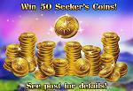 Click image for larger version. 

Name:	win50seekercoins2.jpg 
Views:	26 
Size:	127.2 KB 
ID:	68842